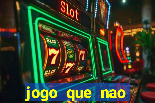 jogo que nao precisa de deposito